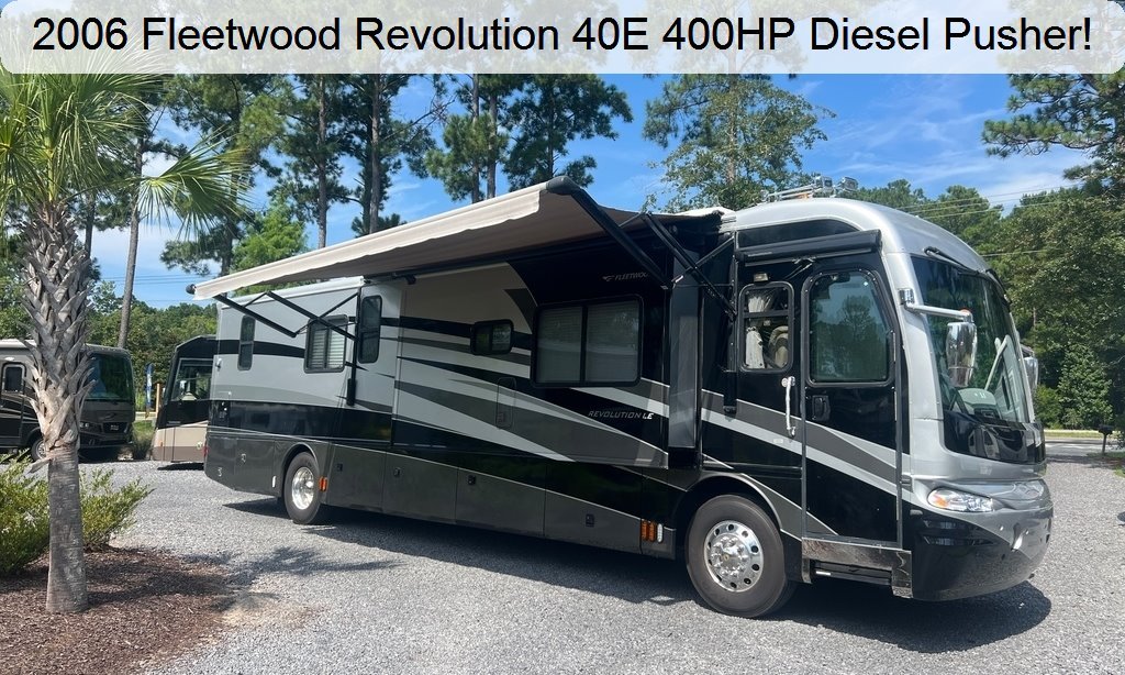 2006 Fleetwood Revolution LE 40E Cat C9 400HP
